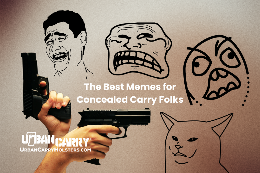 Best Memes for Concealed Carry Folks