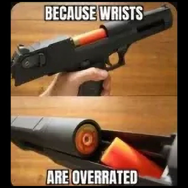 Toy gun with additional magazines on a wooden surface, text 'because wrists are overrated' above.